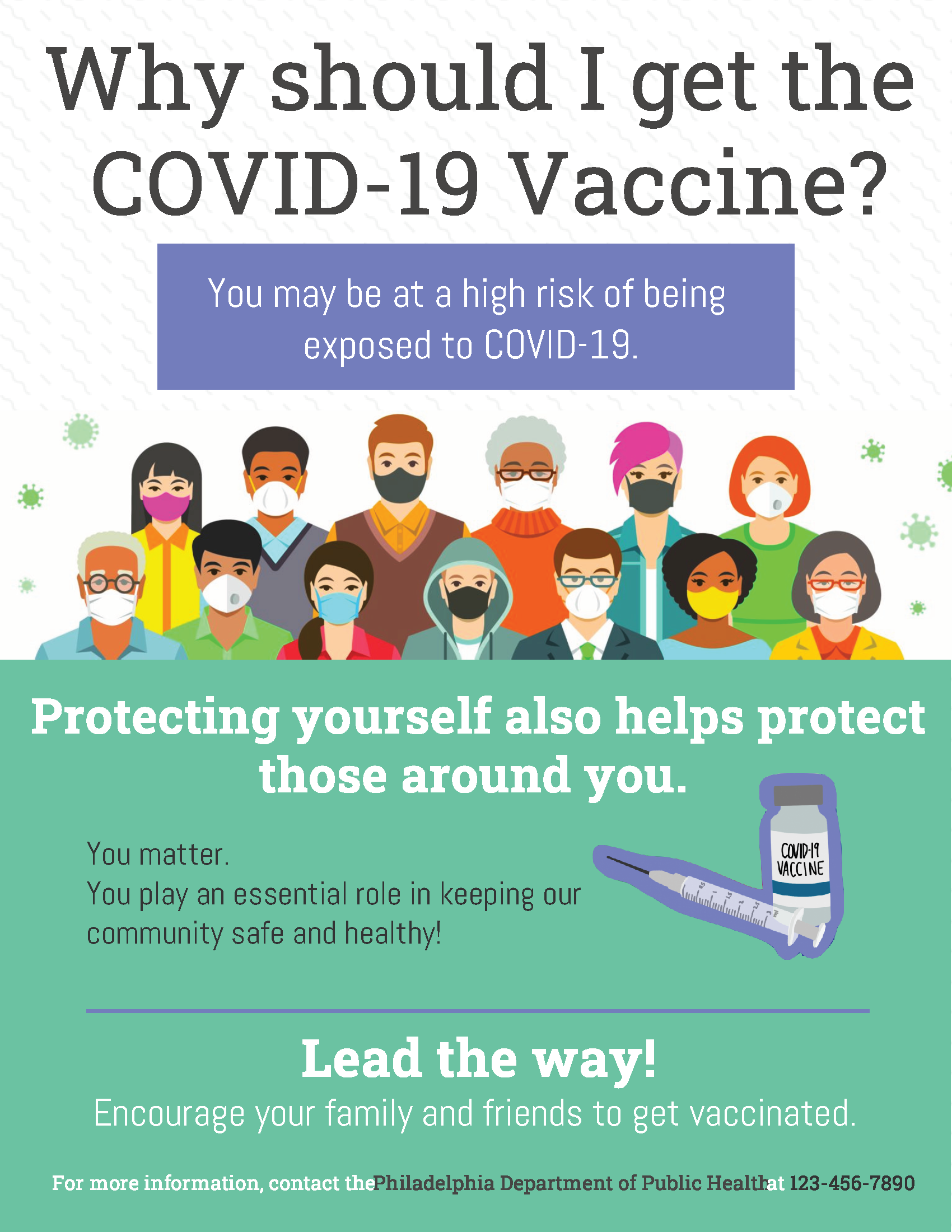 Protecting yourself also helps protect those around you